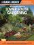 Black and Decker the Complete Guide to Lower South Gardening : Techniques for Growing Landscape and Garden Plants in Louisiana, Florida, Southern Mississippi, Southern Alabama, Southern Arkansas, Southern Georgia, Eastern Texas, Coastal South Carolina an