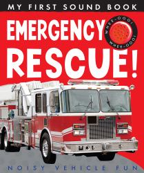 Emergency Rescue! : Noisy Vehicle Fun