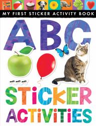 ABC Sticker Activities : My First Sticker Activity Book