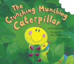The Crunching Munching Caterpillar