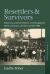 Resettlers and Survivors : Bukovina and the Politics of Belonging in West Germany and Israel, 1945-1989 Resettlers and Survivors : Bukovina and the Politics of Belonging in West Germany and Israel, 1945-1989