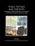 Tools, Textiles and Contexts : Textile Production in the Aegean and Eastern Mediterranean Bronze Age