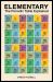 Elementary : The Periodic Table Explained