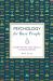 Psychology for Busy People : Everything You Really Should Know