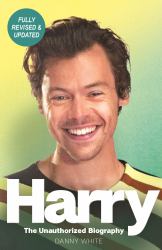 Harry : The Unauthorized Biography