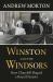 Winston and the Windsors : How Churchill Shaped a Royal Dynasty