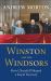 Winston and the Windsors : How Churchill Shaped a Royal Dynasty
