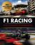 F1 Racing: the Ultimate Companion : 75th Anniversary Edition