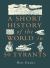A Short History of the World in 50 Tyrants A Short History of the World in 50 Tyrants