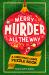 Merry Murder All the Way : Christmas Crime Puzzle Book