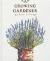 A Growing Gardener A Growing Gardener