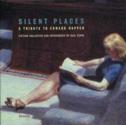 Silent Places : A Tribute to Edward Hopper