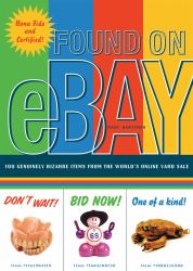 Found on EBay : 101 Genuinely Bizarre Items from the World's Online Yard Sale