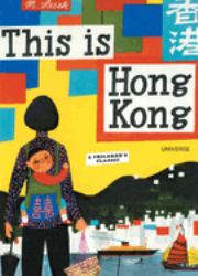 This Is Hong Kong : A Children's Classic