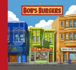 The Art of Bob's Burgers (TM)