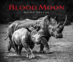 Blood Moon : Rescuing the Rhino