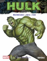 The Incredible Hulk : Worldbreaker, Hero, Icon