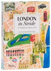 London in Stride : An Insider's Walking Guide