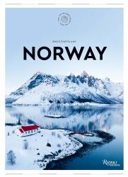 Norway: the Extraordinary Guide : An Insider Tour of Art, Food, and Culture