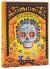 The Day of the Dead : A Celebration of Death and Life The Day of the Dead : A Celebration of Death and Life