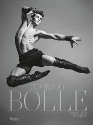 Roberto Bolle : Dance and Fashion
