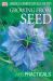 Growing from Seed