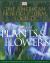 The American Horticultural Society Encyclopedia of Plants and Flowers