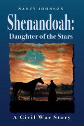Shenandoah : Daughter of the Stars