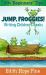 Jump, Froggies! : Writing Children's Books
