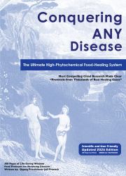 Conquering Any Disease 2026 Edition : The Ultimate High-Phytochemical Food-Healing System