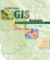 Esri Guide to GIS Analysis, Volume 2