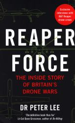 Reaper Force : Inside Britain's Drone Wars