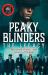 Peaky Blinders: the Legacy : The Real Story Behind the Next Generation of British Gangsters