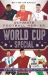 World Cup Special : Ultimate Football Heroes - the No. 1 Football Series