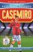 Casemiro : Collect Them All!