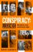 Conspiracy: Legends : Murders, Lies and Cover-Ups