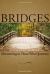Bridges : Ministering to Those Who Question