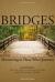 Bridges : Ministering to Those Who Question, 2nd Ed