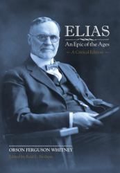 Elias-An Epic of the Ages : A Critical Edition