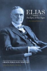 Elias-An Epic of the Ages : A Critical Edition
