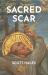 Sacred Scar : Poems