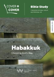 Habakkuk : Going God's Way