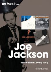 Joe Jackson : Every Album Every Song