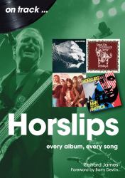 Horslips : Every Album, Every Song