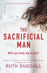 The Sacrificial Man : Shocking. Page-Turning. Intelligent. Psychological Thriller Series with Cate Austin