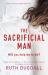 The Sacrificial Man : Shocking. Page-Turning. Intelligent. Psychological Thriller Series with Cate Austin The Sacrificial Man : Shocking. Page-Turning. Intelligent. Psychological Thriller Series with Cate Austin