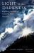 Light in the Darkness : The Christian Hope for Today