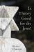 Is Theory Good for the Jews? : French Thought and the Challenge of the New Antisemitism