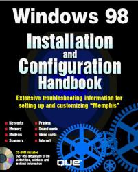 Microsoft Windows 98 Installation and Configuration Handbook