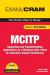 MCITP 70-623 Exam Cram : Supporting and Troubleshooting Applications on a Windows Vista Client for Consumer Support Technicians